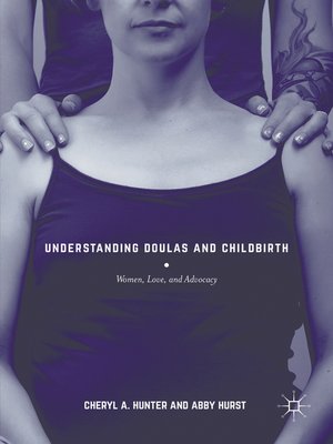 cover image of Understanding Doulas and Childbirth